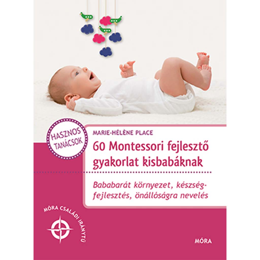 Móra: 60 Montessori Entwicklungsübungen für Kleinkinder Bild 1