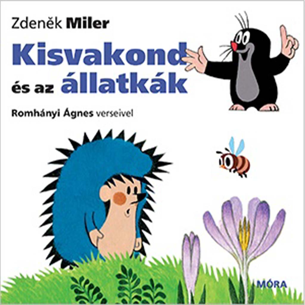 Móra: Romhányi Ágnes - Der Maulwurf und die Tiere Wendebuch Bild 1