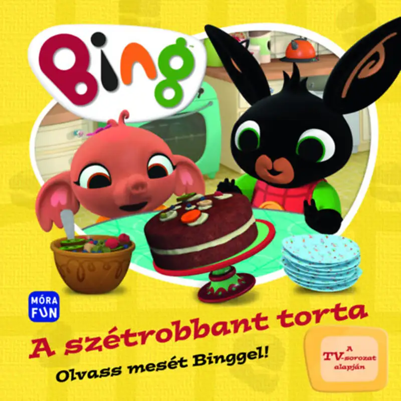 Móra: Bing - Die explodierte Torte - Lies ein Märchen mit Bing! Bilderbuch Bild 1