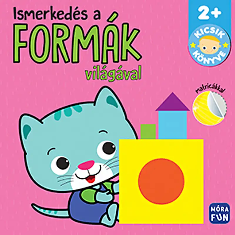 Móra: Entdeckung der Welt der Formen - Buch für Kleinkinder mit Aufkleber und Malbuch Bild 1