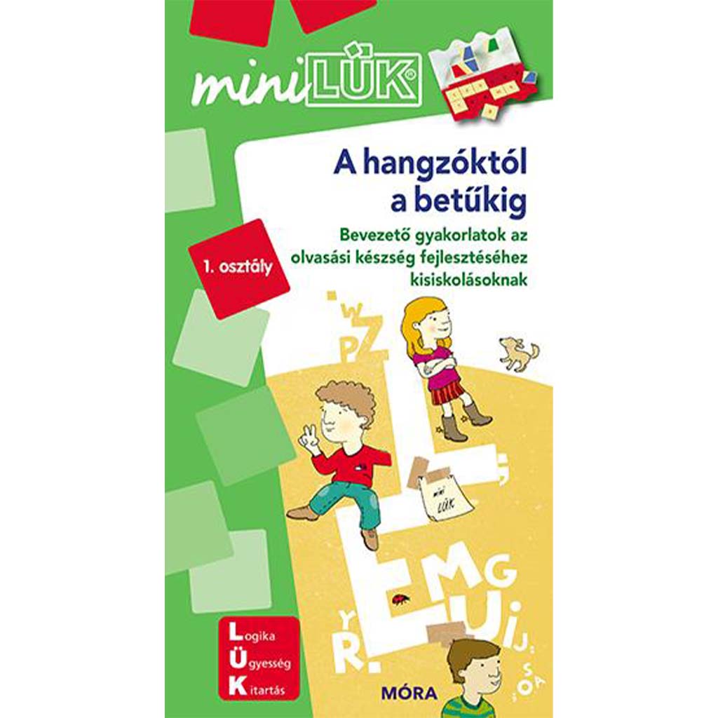 Móra: miniLÜK Von den Klängen zu den Buchstaben - Einführungsübungen zur Entwicklung der Lesefähigkeit für Grundschüler Bild 1