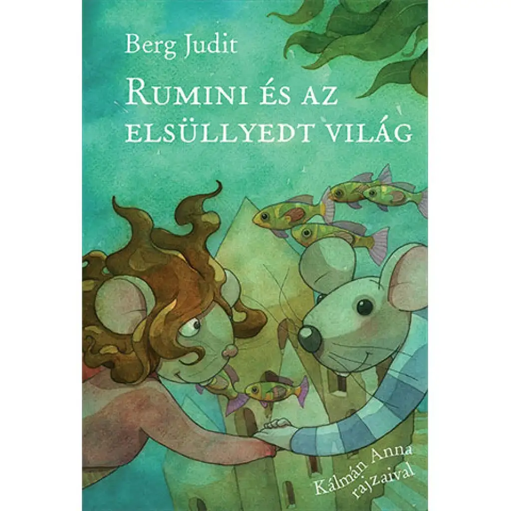 Rumini und die versunkene Welt Märchenbuch Bild 1