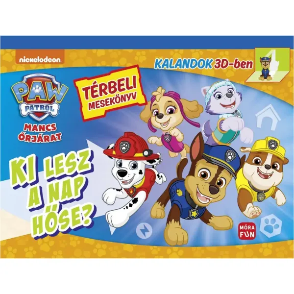 Móra: Paw Patrol - Wer wird der Held des Tages? Ein Pop-up-Märchenbuch Bild 1