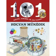 101 Dinge, die gut sind, wenn du weißt, wie sie funktionieren, Sachbuch
