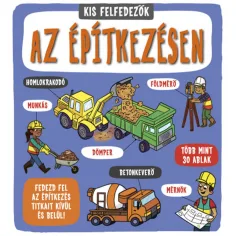 Kleine Entdecker - Auf der Baustelle