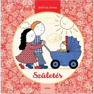 Móra: Bartos Erika - Geburtsmärchenbuch