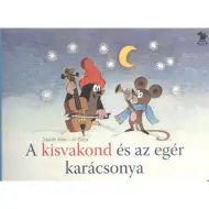 Móra: Das Weihnachtsfest des kleinen Maulwurfs und der Maus