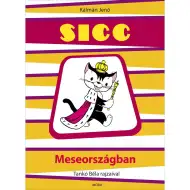 Móra: Jenő Kálmán - Sicc im Märchenland Bilderbuch