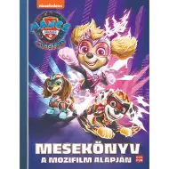 Móra: Paw Patrol – Das Superfilm-Märchenbuch nach dem Kinofilm