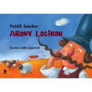 Móra: Petőfi Sándor - Arany Lacinak Bilderbuch in Versen