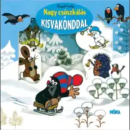 Móra: Zdeněk Miler – Großes Rutschen mit dem kleinen Maulwurf Ausgestanztes Pappbilderbuch