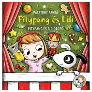 Pitypang und Lili - Pitypang und der Nussknacker - Pagony