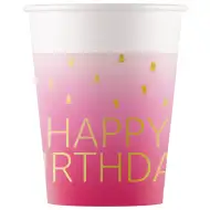 Rosa "Happy Birthday" Pappbecher 8er-Set 200ml