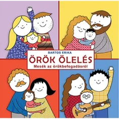 Móra: Bartos Erika - Ewige Umarmung