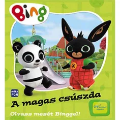 Móra: Lies eine Geschichte mit Binggel! - Die hohe Rutsche