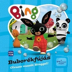 Móra: Lies eine Geschichte mit Binggel! - Seifenblasen