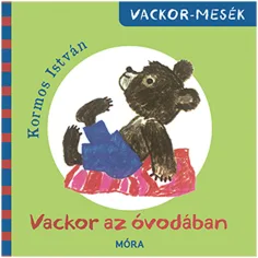 Móra: Vackor im Kindergarten Bilderbuch Bild 1