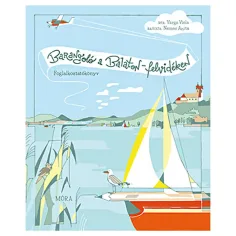 Móra: Varga Viola - Entdeckerbuch für die Balaton-Region