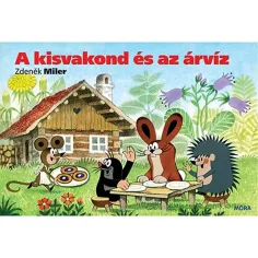 Móra: Zdeněk Miler - Der kleine Maulwurf und die Flut Wendebuch