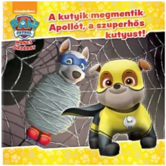 Paw Patrol - Die Welpen retten Apollo, den Superhelden-Hund! Bilderbuch