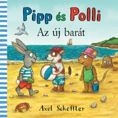 Pipp und Polli: Das neue Freundebuch - Pagony