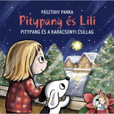 Pusteblume und Lili - Pusteblume und der Weihnachtsstern - Pagony