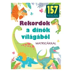 Rekorde aus der Welt der Dinosaurier Sachbuch mit Aufklebern