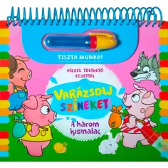 Zaubere Farben! - Das Ausmal- und Beschäftigungsbuch Die drei kleinen Schweinchen