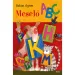 Móra: Ágnes Balázs - Erzählendes ABC-Märchenbuch