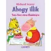 Móra: Richard Scarry - Wie es sich gehört - Das Benimmbuch von Busytown