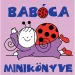 Bogyó und Babóca: Babócas Minibuch - Pagony