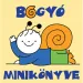 Bogyó und Babóca: Bogyó Minibuch - Pagony
